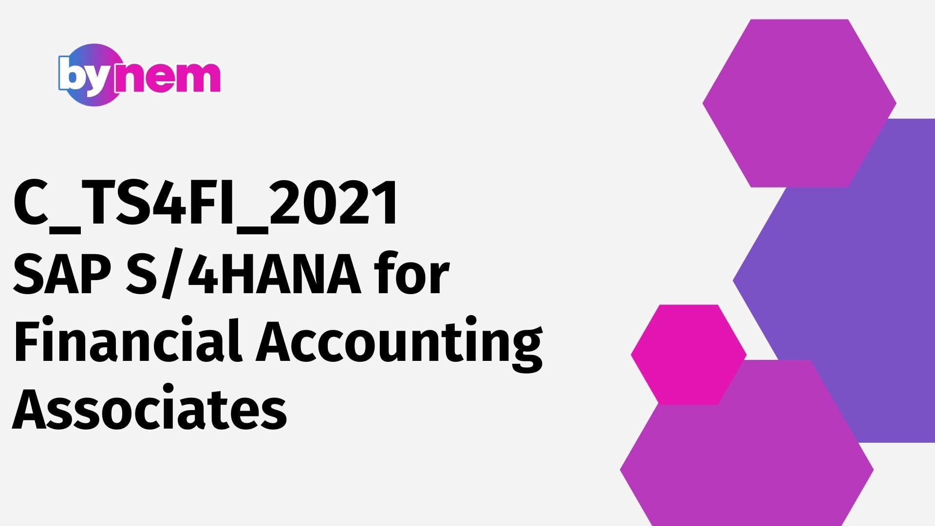 C_TS4FI_2021 SAP S/4HANA for Financial Accounting Associates